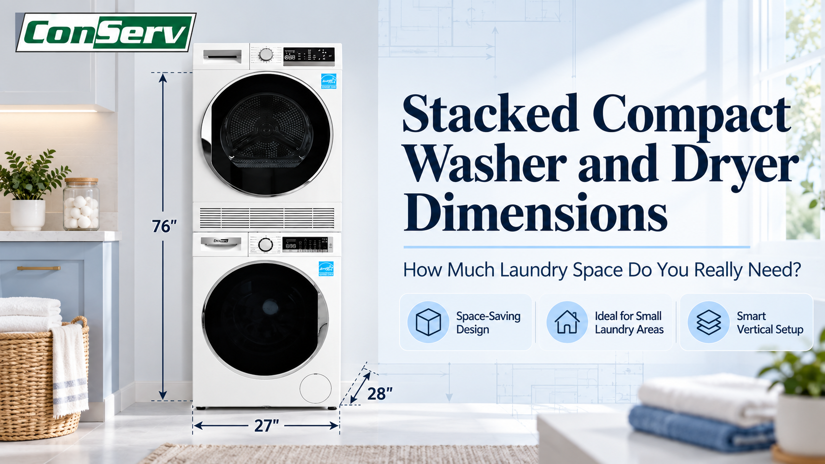 Stacked Compact Washer and Dryer Dimensions: How Much Laundry Space Do You Really Need?