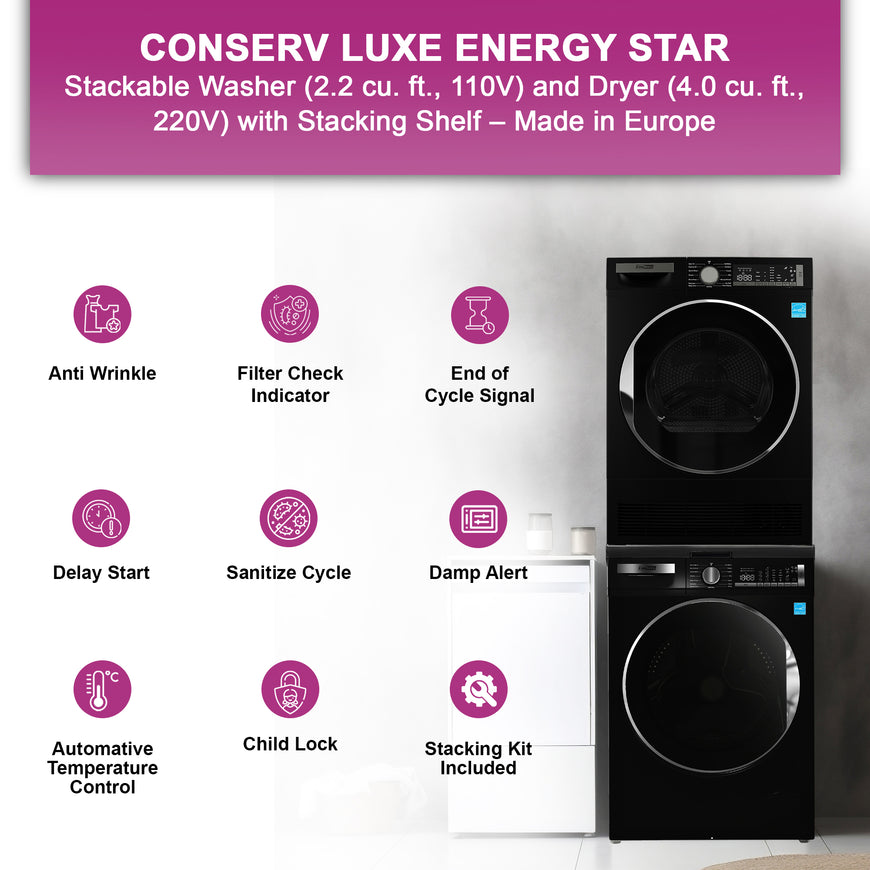 Conserv LUXURY Washer 2.2cf 110V+Condensing Dryer 4cf 220V 2 Year Warranty